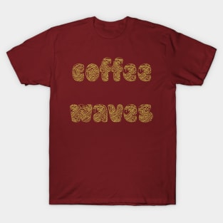 Coffee Waves T-Shirt